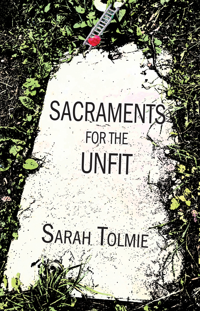 Sacraments for the Unfit