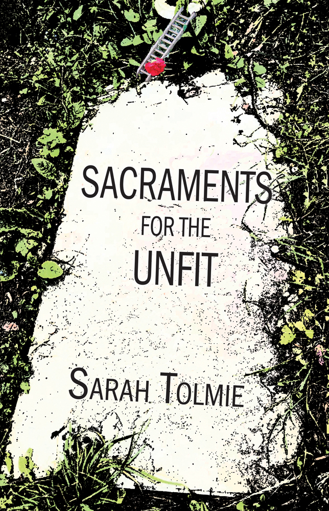 Sacraments for the Unfit